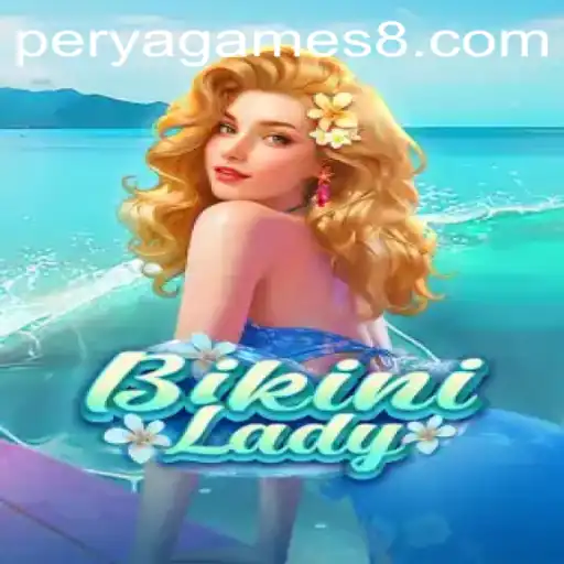 Exploring the Dynamic World of BikiniLady: A Fascinating Perya Game