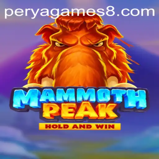 Exploring MammothPeak: A Thrilling Adventure in the World of Perya Games