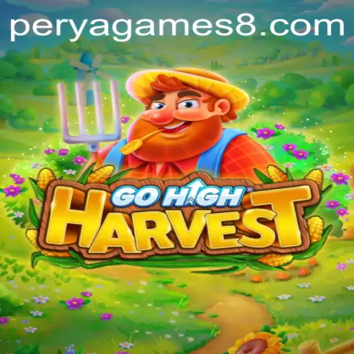 Exploring the Enchanting World of GoHighHarvest: A Dive into Perya Games