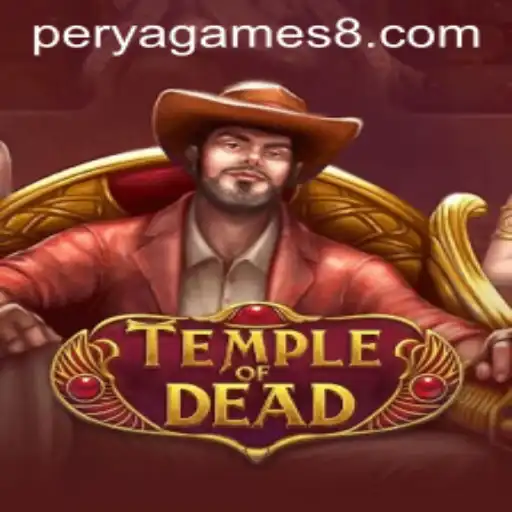 Exploring TempleofDead: A Thrilling New Perya Game Adventure